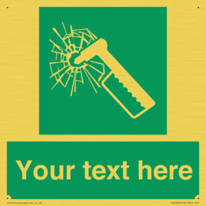 Custom sign safe condition emergency hammer